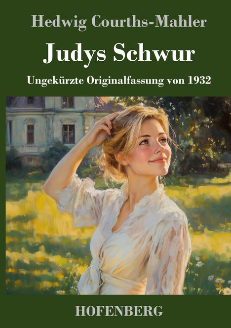 Hedwig Courths-Mahler: Judys Schwur, Buch