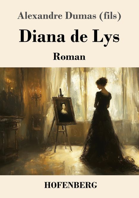 (Fils), Alexandre Dumas: Diana de Lys, Buch