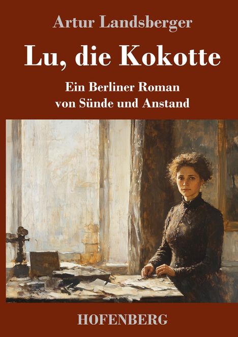 Artur Landsberger: Lu, die Kokotte, Buch