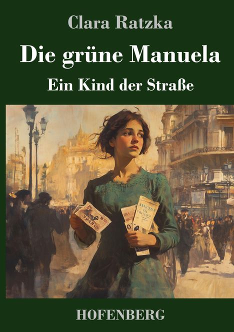 Clara Ratzka: Die grüne Manuela, Buch