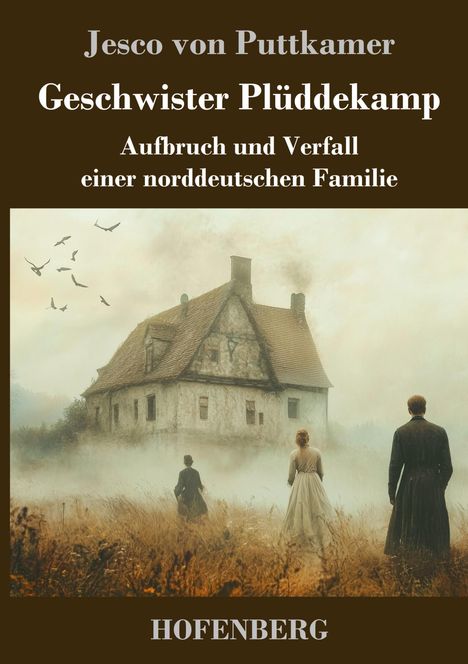 Jesco von Puttkamer: Geschwister Plüddekamp, Buch