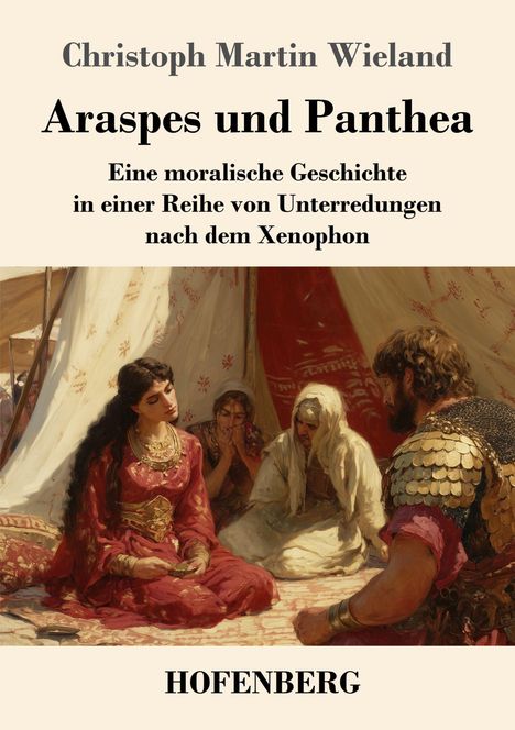Christoph Martin Wieland: Araspes und Panthea, Buch
