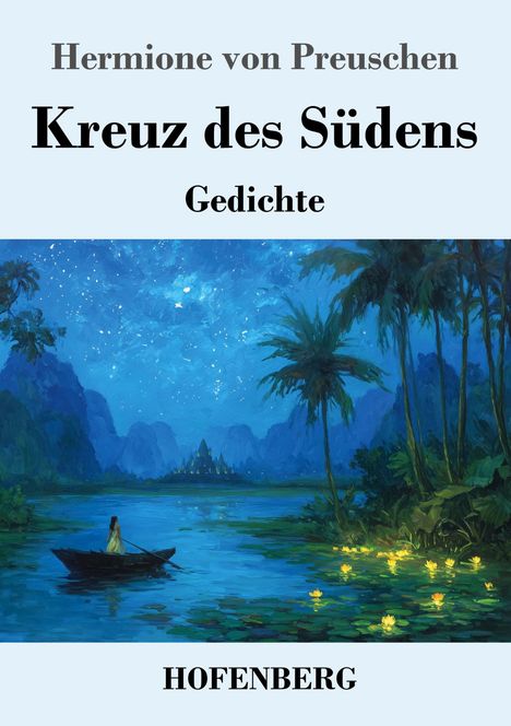 Hermione von Preuschen: Kreuz des Südens, Buch