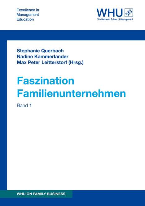 Nadine Kammerlander Querbach: Faszination Familienunternehmen, Buch