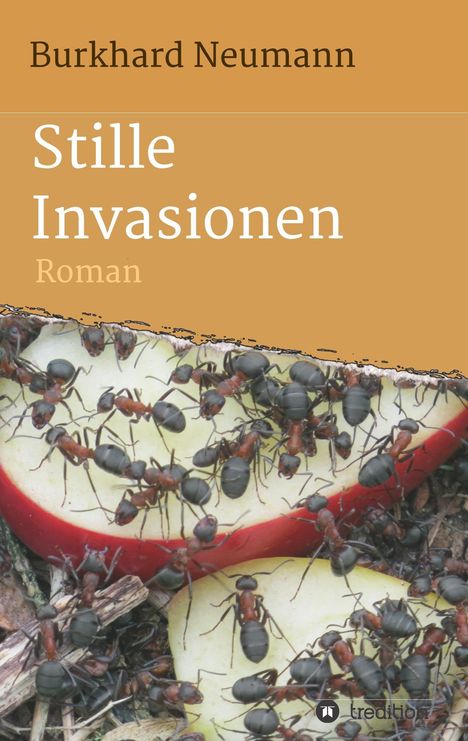 Burkhard Neumann: Stille Invasionen, Buch