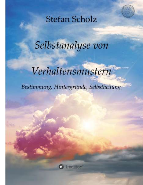 Stefan Scholz: Selbstanalyse von Verhaltensmustern, Buch