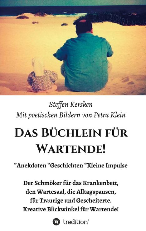 Petra Klein: Das Büchlein für Wartende!, Buch