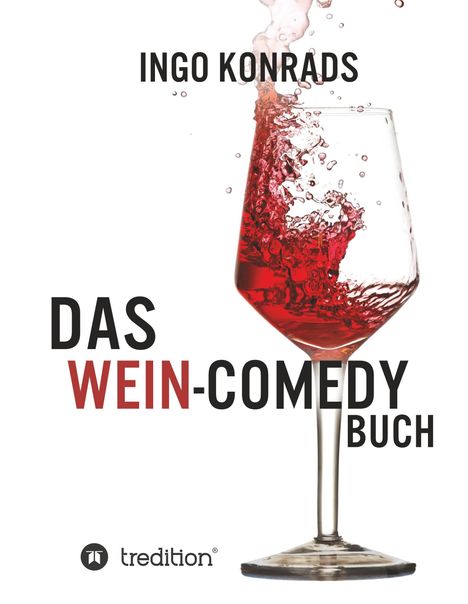 Ingo Konrads: Das Wein-Comedy Buch, Buch