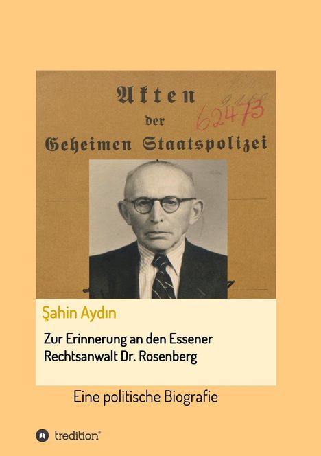 Sahin Aydin: Zur Erinnerung an den Essener Rechtsanwalt Dr. Rosenberg, Buch