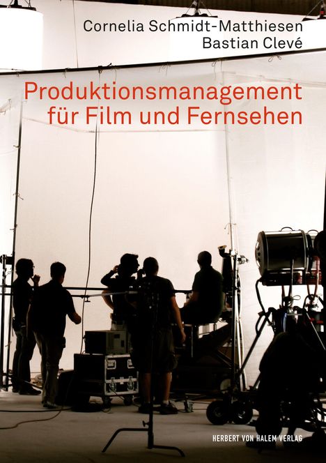 Bastian Clevé: Produktionsmanagement für Film und Fernsehen, Buch