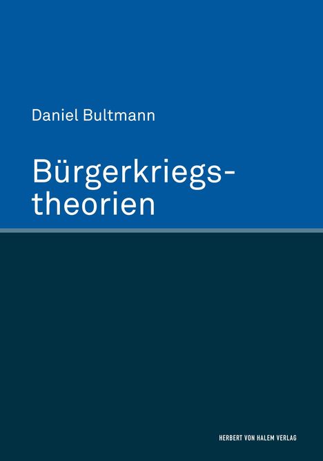Daniel Bultmann: Bürgerkriegstheorien, Buch