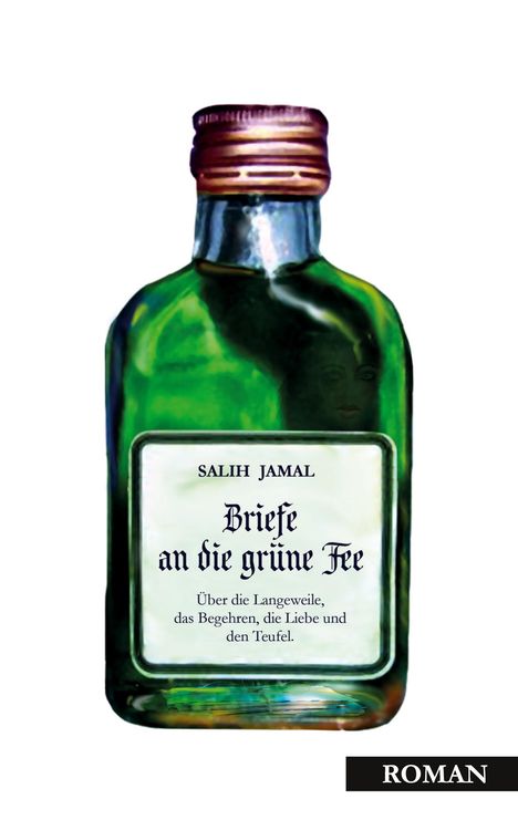 Salih Jamal: Briefe an die grüne Fee, Buch