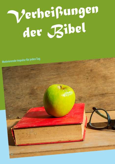 Hans-Werner Zöllner: Verheißungen der Bibel, Buch