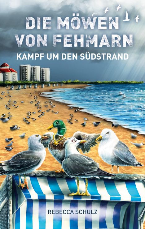 "DIE MÖWEN VON FEHMARN, KAMPF UM DEN SÜDSTRAND." Illustration von Möwen und einer Ente am Strand mit Gebäuden im Hintergrund.