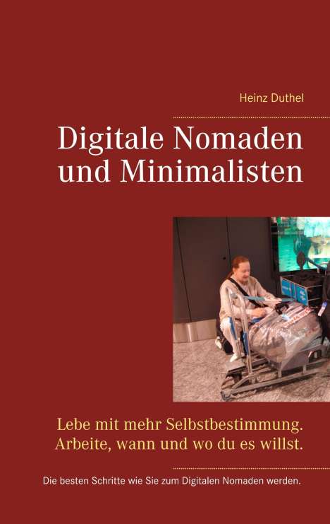 Heinz Duthel: Digitale Nomaden und Minimalisten, Buch
