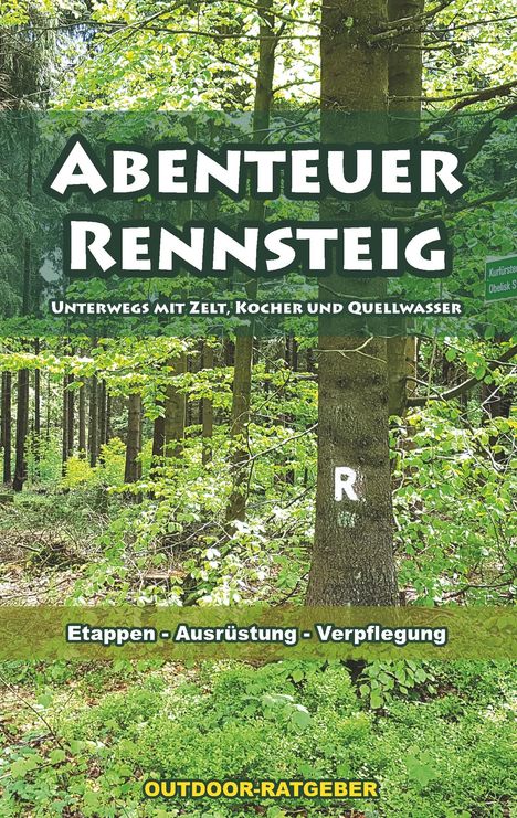 Klaus Gromer: Gromer, K: Abenteuer Rennsteig, Buch