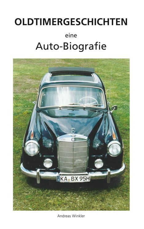 Andreas Winkler: Oldtimergeschichten, Buch