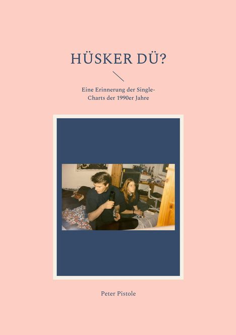 Peter Pistole: Hüsker Dü?, Buch