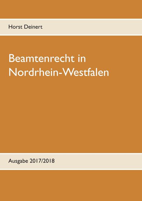 Horst Deinert: Beamtenrecht in Nordrhein-Westfalen, Buch
