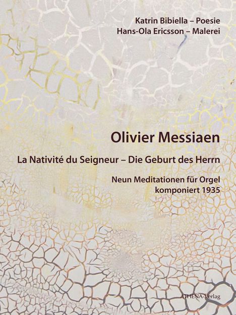 Olivier Messiaen, Titel: "La Nativité du Seigneur", neun Meditationen für Orgel, mit Kunstwerken im Hintergrund.