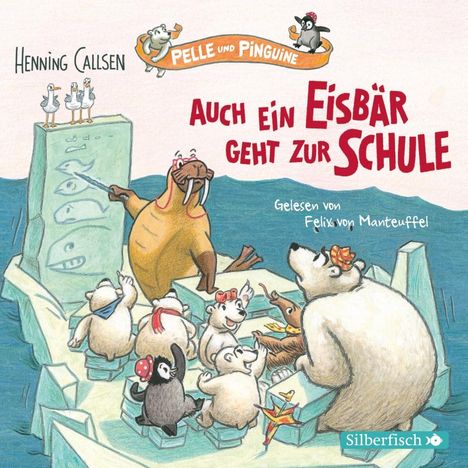 Henning Callsen: Auch ein Eisbär geht zur Schule, CD