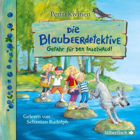 Pertti Kivinen: Die Blaubeerdetektive 1: Gefahr für den Inselwald!, CD