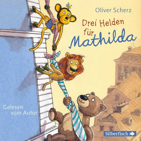 Oliver Scherz: Drei Helden für Mathilda, 2 CDs