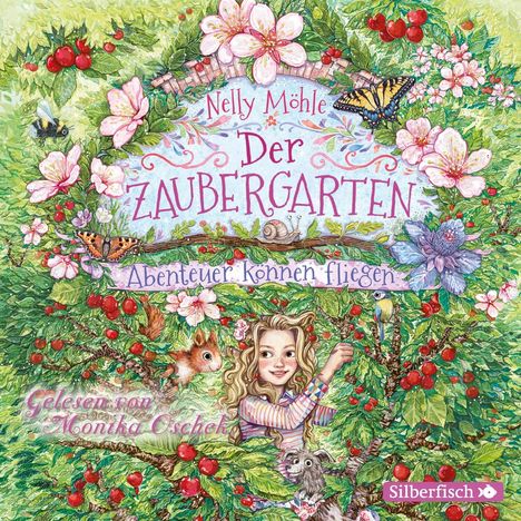 Nelly Möhle: Der Zaubergarten 2: Abenteuer können fliegen, CD