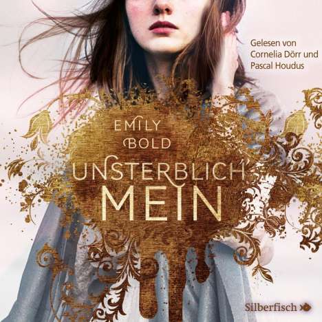 Emily Bold: The Curse 1: UNSTERBLICH mein, CD