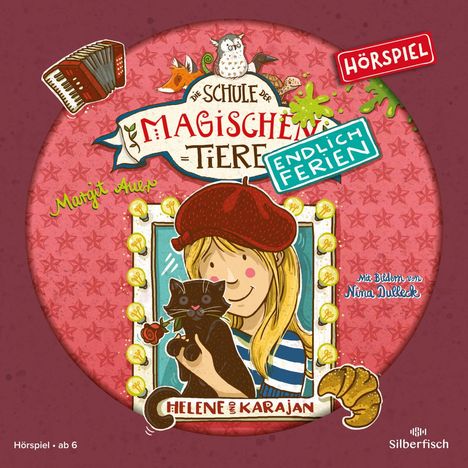 Margit Auer: Die Schule der magischen Tiere - Endlich Ferien - Hörspiele 4: Helene und Karajan - Das Hörspiel, CD