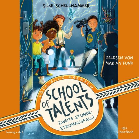 Silke Schellhammer: School of Talents 2: Zweite Stunde: Stromausfall!, 2 CDs