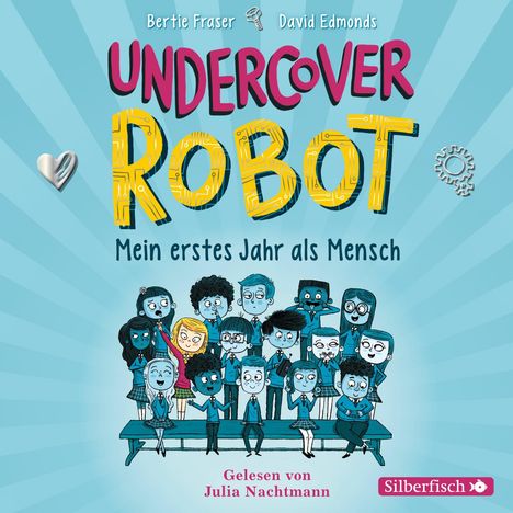 Bertie Fraser: Undercover Robot - Mein erstes Jahr als Mensch, 3 CDs