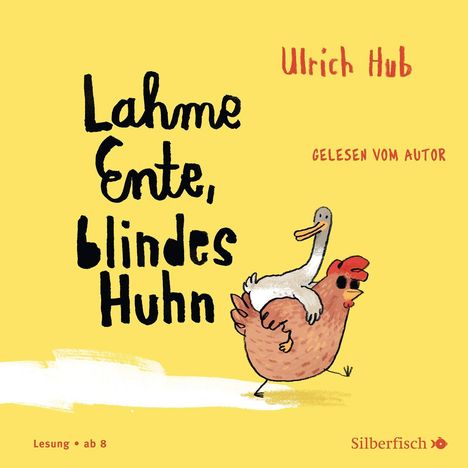 Ulrich Hub: Lahme Ente, blindes Huhn, CD