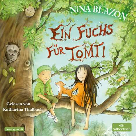Nina Blazon: Ein Fuchs für Tomti, 2 CDs