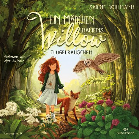 Sabine Bohlmann: Ein Mädchen namens Willow 3: Flügelrauschen, CD