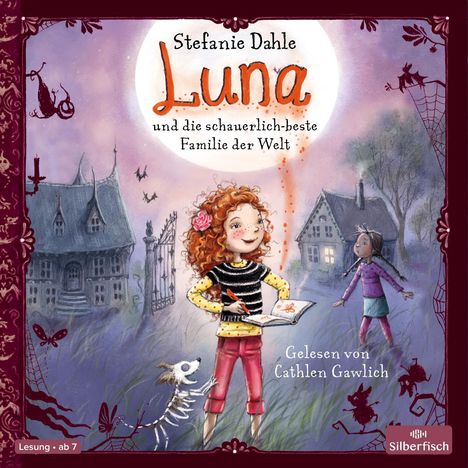 Stefanie Dahle: Luna und die schauerlich-beste Familie der Welt, 2 CDs