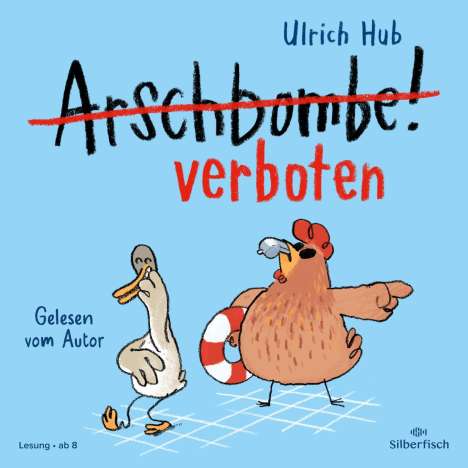 Ulrich Hub: Arschbombe verboten, CD