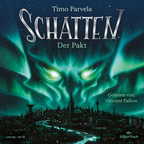 Timo Parvela: Schatten - Der Pakt (Schatten 1), 2 CDs