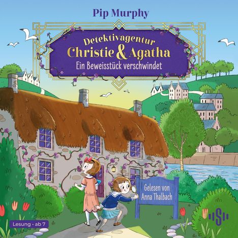 Pip Murphy: Detektivagentur Christie &amp; Agatha 1: Ein Beweisstück verschwindet, CD