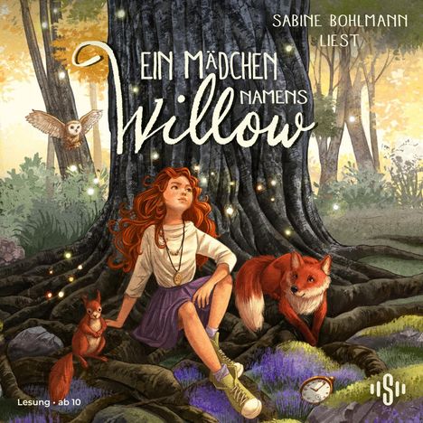 "Ein Mädchen namens Willow." Illustration: Rotes Mädchen, Fuchs, Eule, Eichhörnchen bei einem Baum. Zauberhafte Naturumgebung.