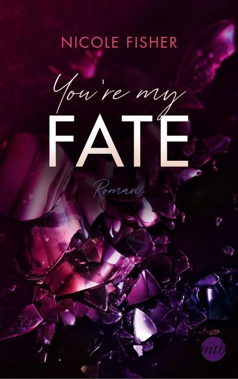 Nicole Fisher: You're my Fate, Buch