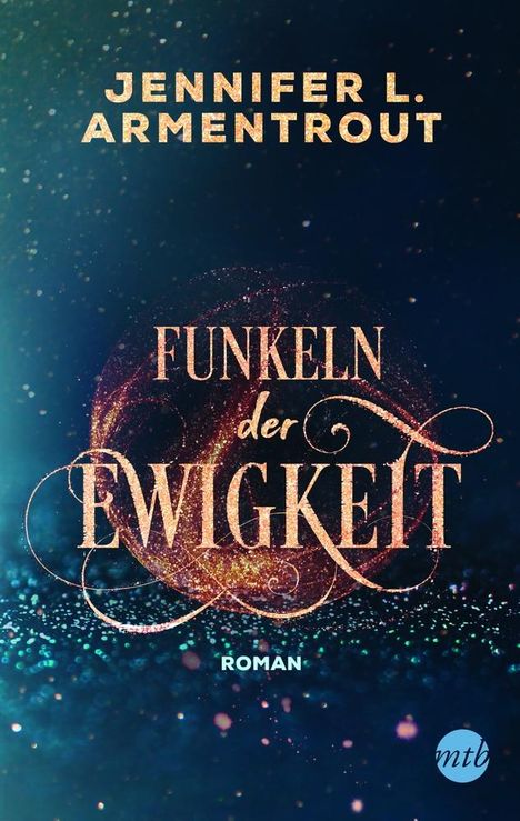 Jennifer L. Armentrout: Funkeln der Ewigkeit, Buch