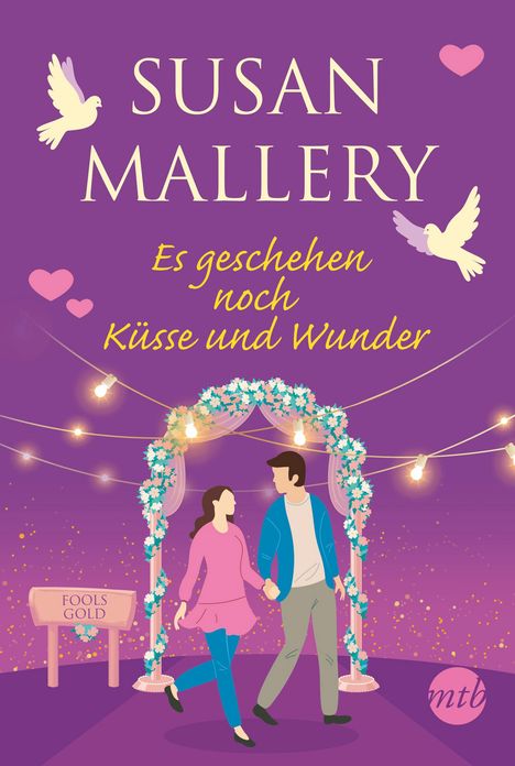 Susan Mallery: Es geschehen noch Küsse und Wunder, Buch