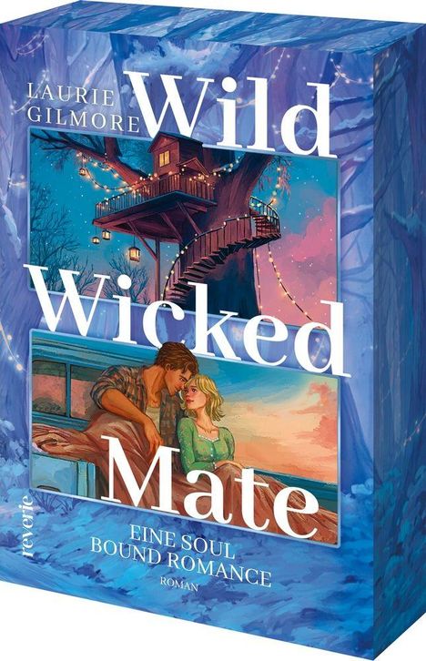 "Laurie Gilmore, Wild Wicked Mate, Eine Soul Bound Romance, Roman. Baumhaus und ein Paar bei Sonnenuntergang."