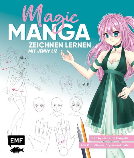 Jenny Lachenmaier: Magic Manga - Zeichnen lernen mit Jenny Liz, Buch