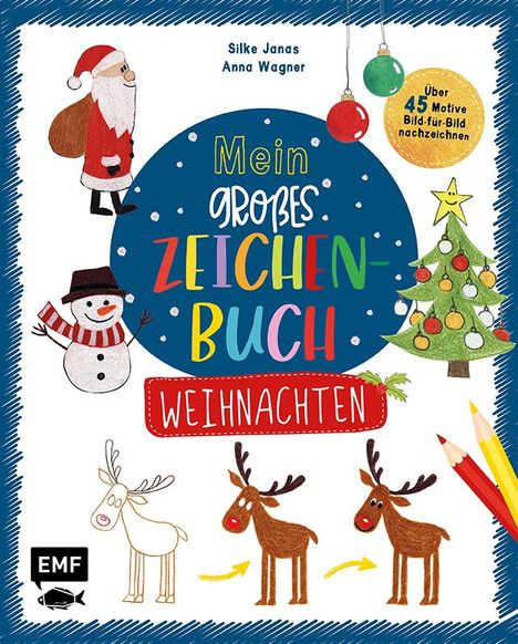 Silke Janas: Mein großes Zeichenbuch - Weihnachten, Buch