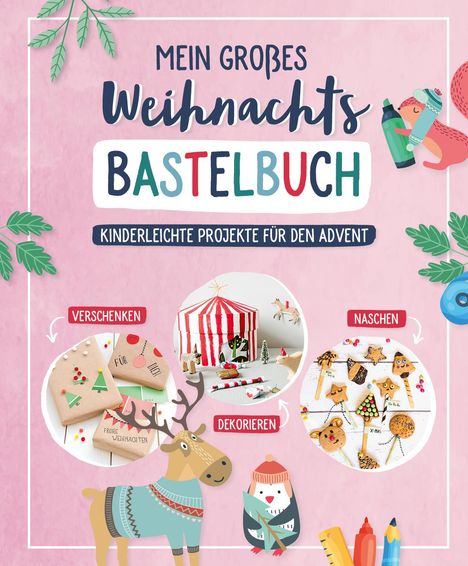 Mein großes Weihnachts-Bastelbuch, Buch