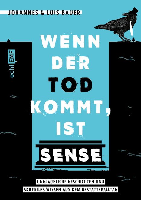 Johannes Bauer: Wenn der Tod kommt, ist Sense, Buch