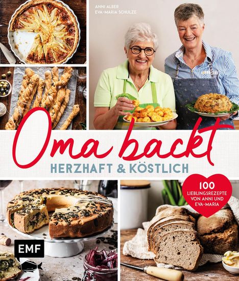 Anni Alber: Oma backt: Herzhaft und köstlich, Buch