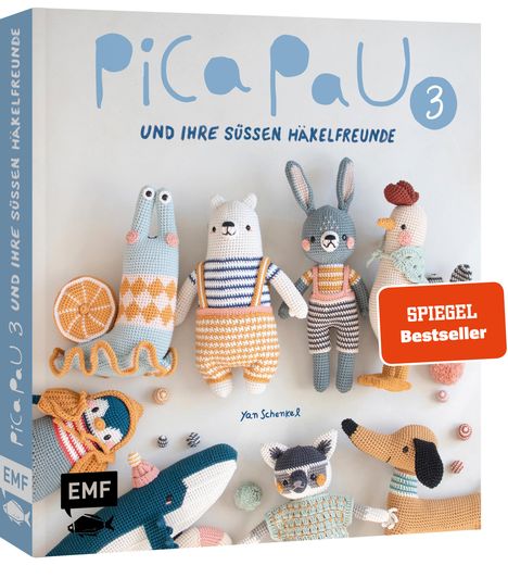 Yan Schenkel: Pica Pau und ihre süßen Häkelfreunde - Band 3, Buch